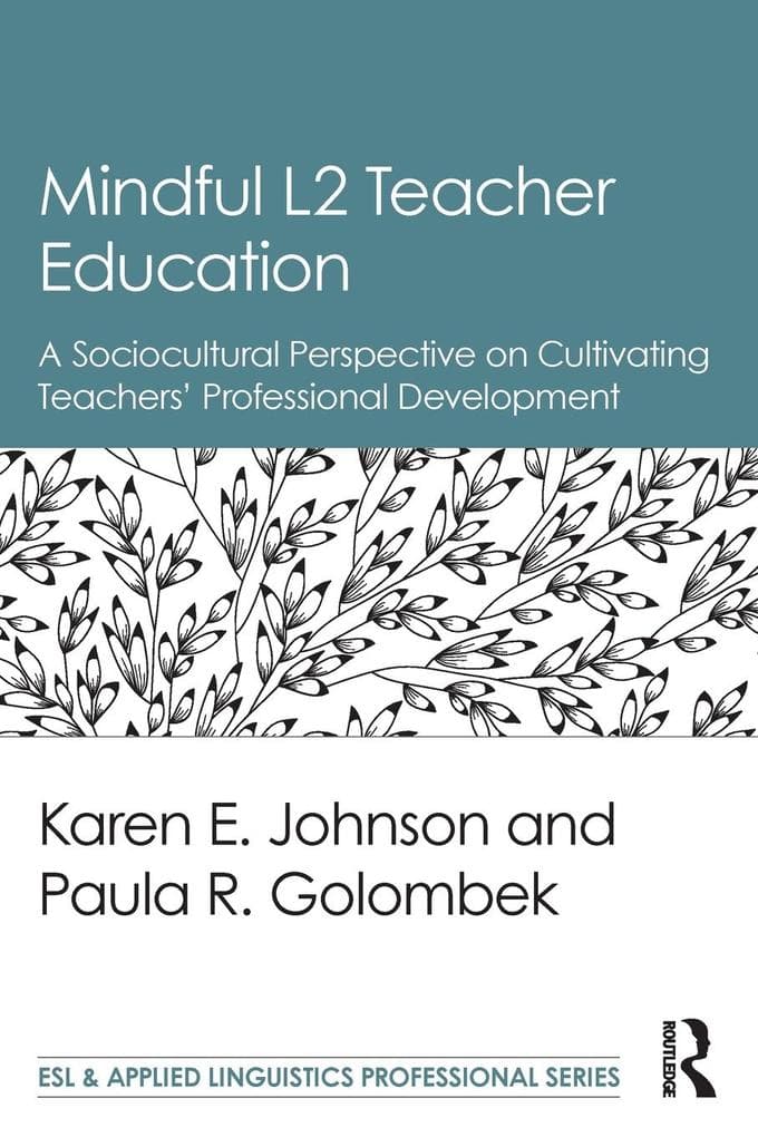 Mindful L2 Teacher Education