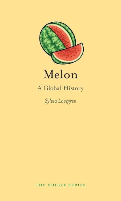 Melon: A Global History