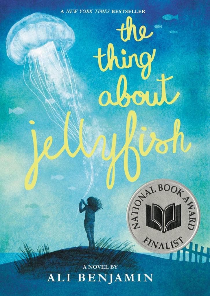 The Thing About Jellyfish (National Book Award Finalist)
