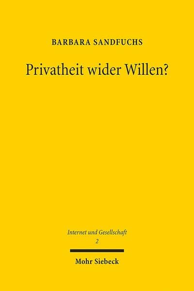 Privatheit wider Willen?