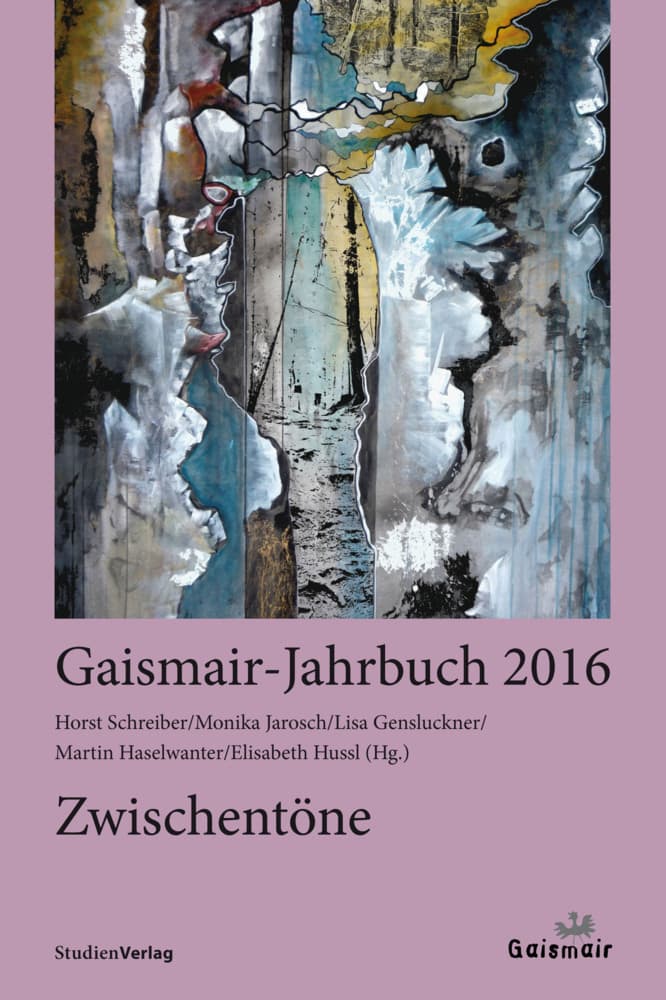 Zwischentöne: Gaismair-Jahrbuch 2016