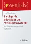 Grundlagen der Differentiellen und Persönlichkeitspsychologie