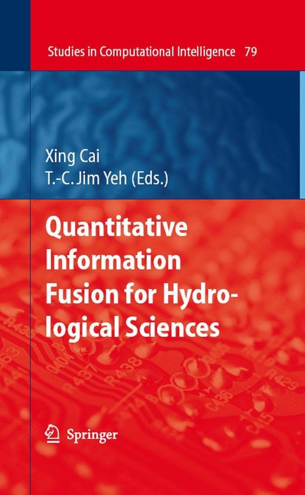 Quantitative Information Fusion for Hydrological Sciences