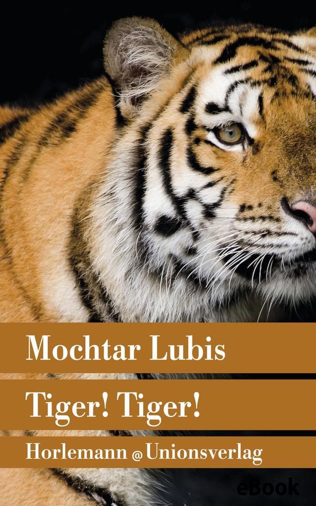 Tiger! Tiger!: Roman
