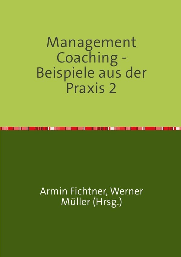Sammlung infoline / Management Coaching - Beispiele aus der Praxis 2