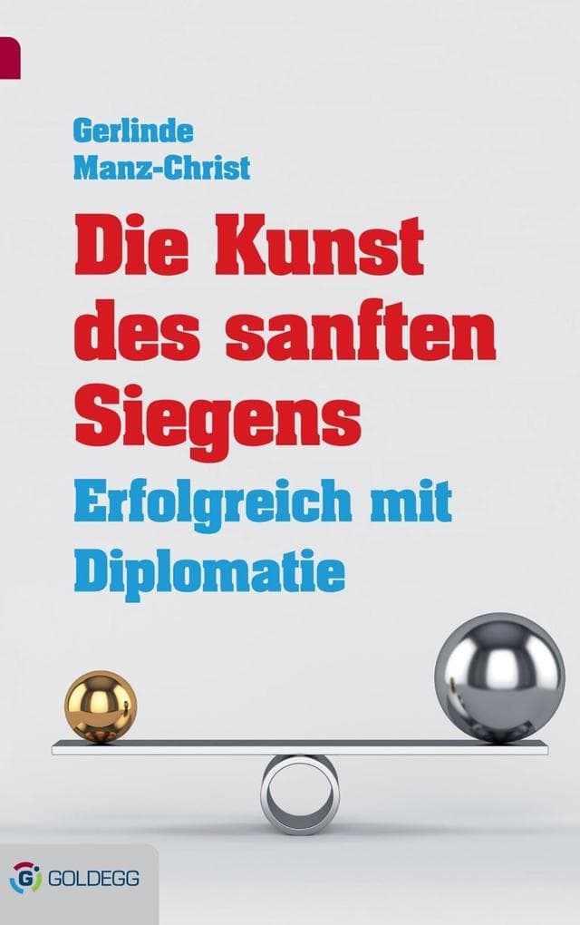Die Kunst des sanften Siegens