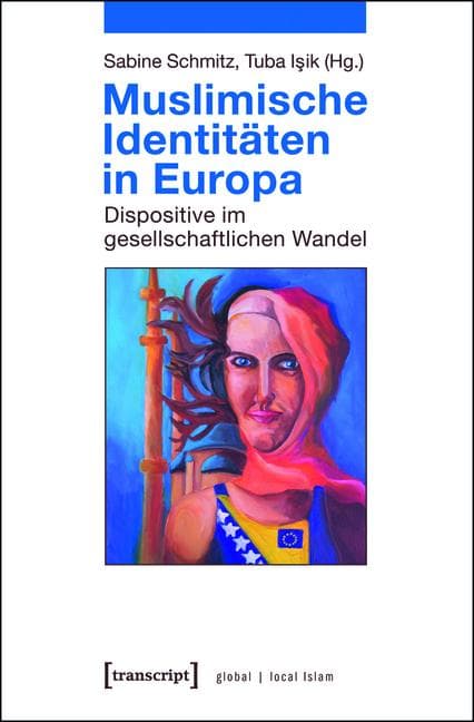 Muslimische Identitäten in Europa
