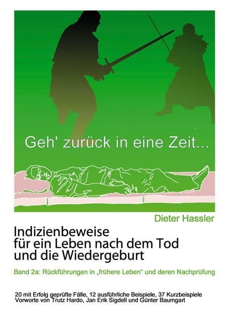 Indizienbeweise für ein Leben nach dem Tod und die Wiedergeburt