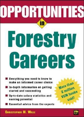 Opportunties in Forestry Careers