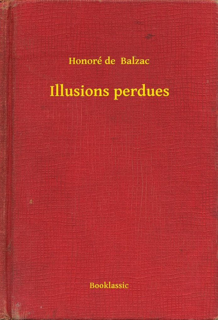 Illusions perdues