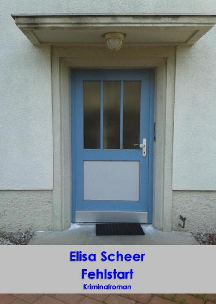 Fehlstart: Kriminalroman