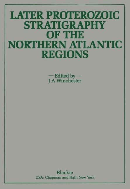 Later Proterozoic Stratigraphy of the Northern Atlantic Regions
