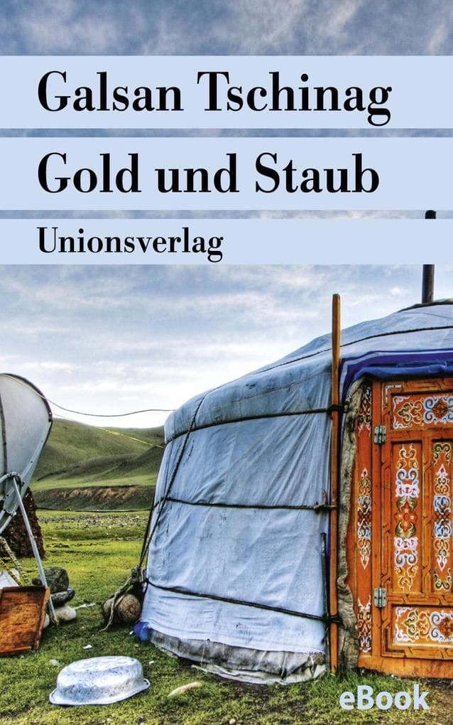 Gold und Staub: Roman