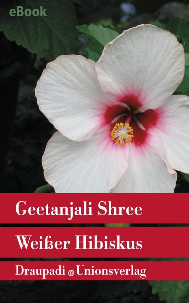 Weißer Hibiskus: Erzählungen