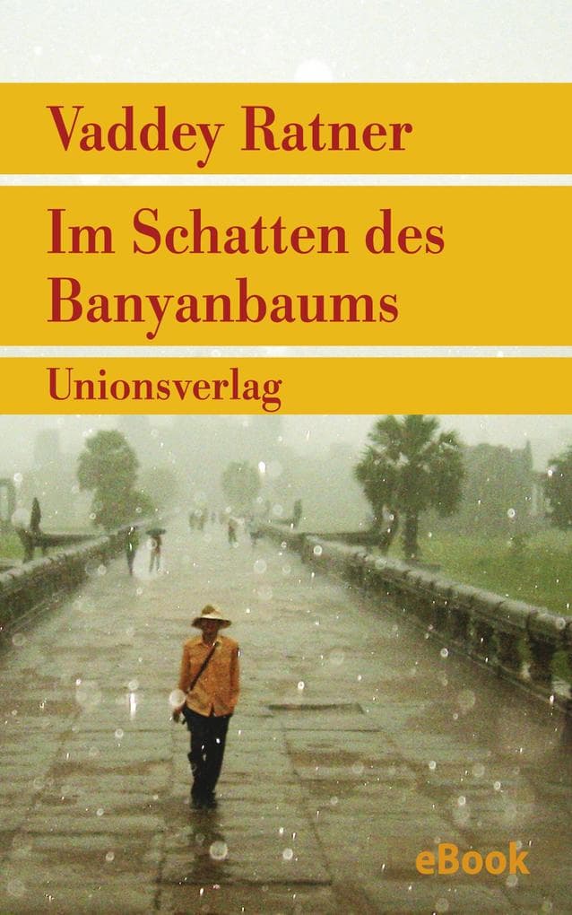 Im Schatten des Banyanbaums: Roman