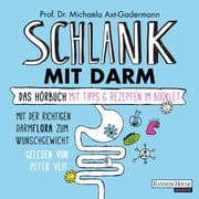 Schlank mit Darm