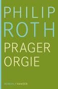 Die Prager Orgie