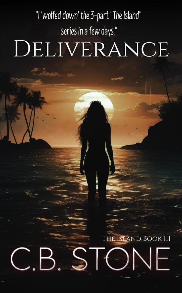Deliverance (The Island, #3)