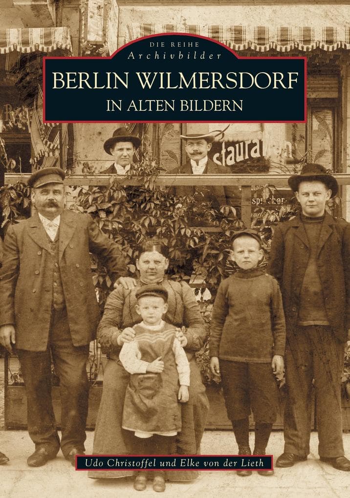 Berlin-Wilmersdorf in alten Bildern
