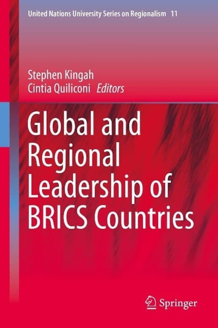 Global and Regional Leadership of BRICS Countries