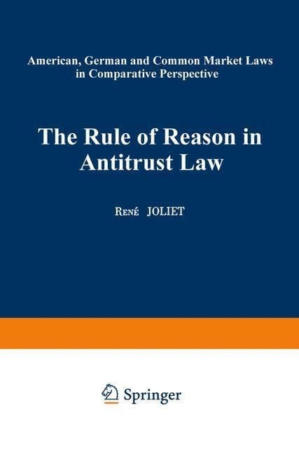 The Rule of Reason in Antitrust Law
