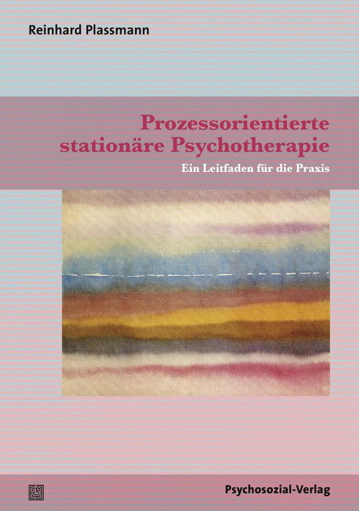 Prozessorientierte stationäre Psychotherapie