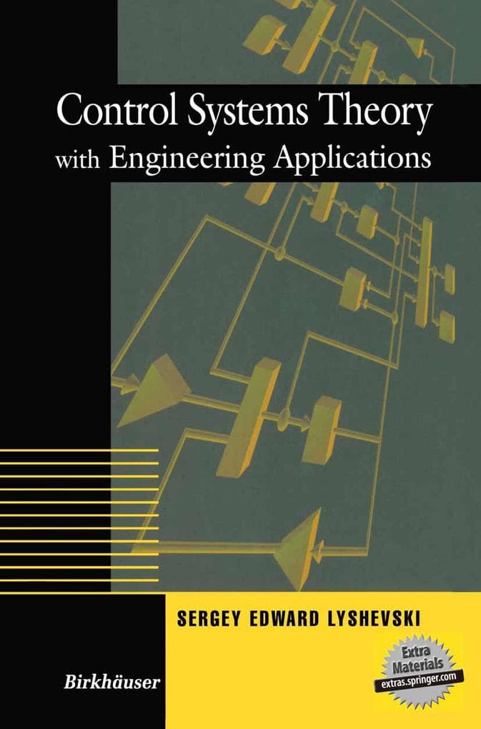 Control Systems Theory with Engineering Applications