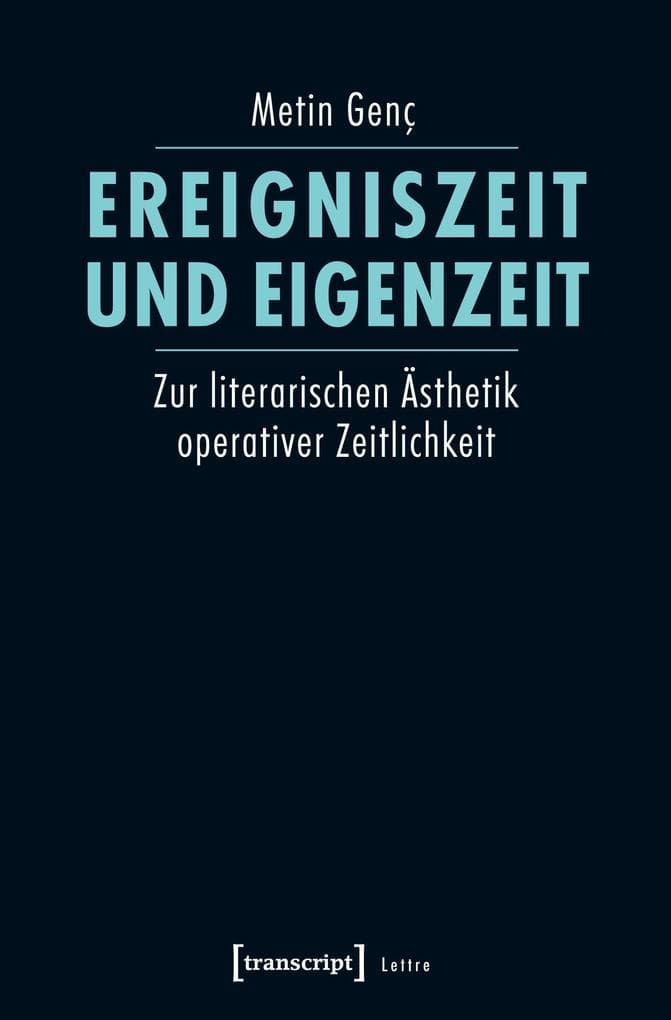 Ereigniszeit und Eigenzeit