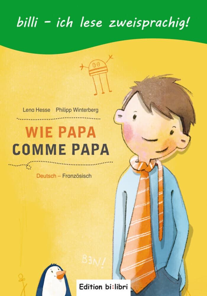 Wie Papa (Deutsch-Französisch)