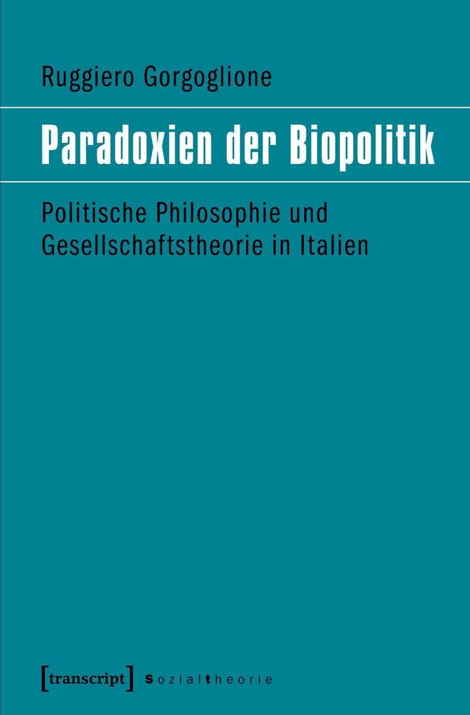 Paradoxien der Biopolitik