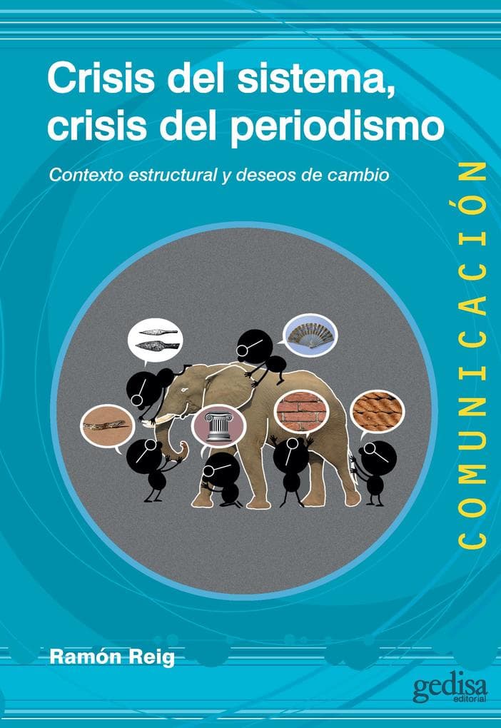 Crisis del sistema, crisis del periodismo