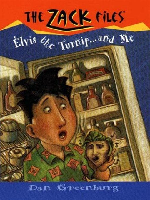 Zack Files 14: Elvis, the Turnip, and Me