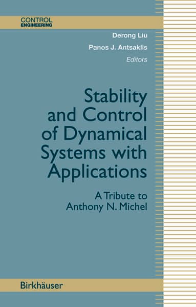 Stability and Control of Dynamical Systems with Applications