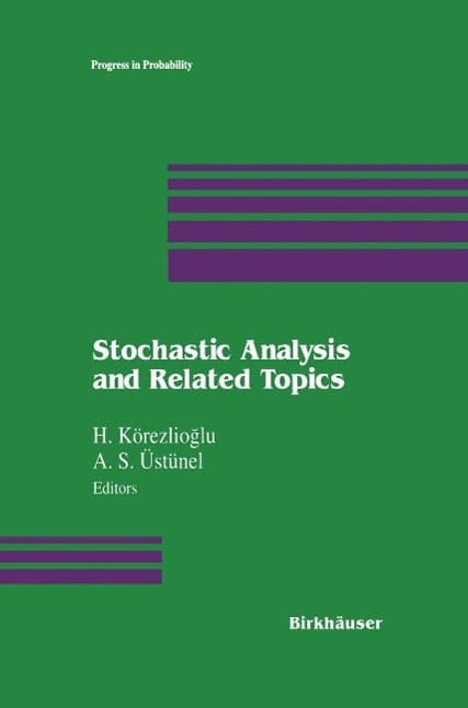 Stochastic Analysis and Related Topics
