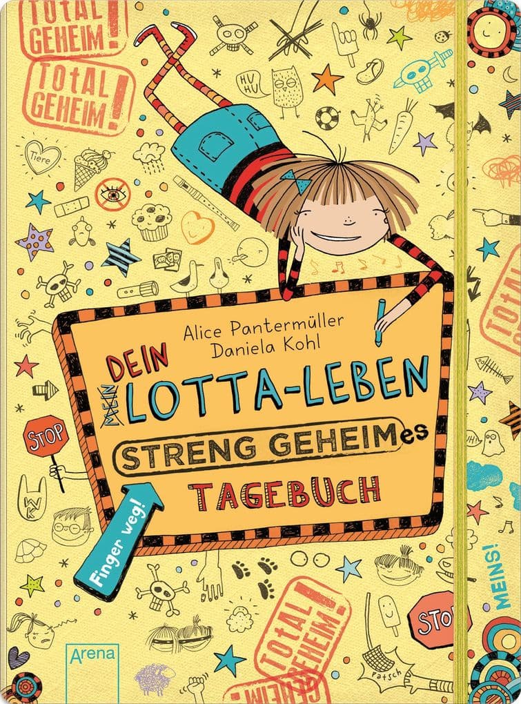Dein Lotta-Leben. Streng geheimes Tagebuch