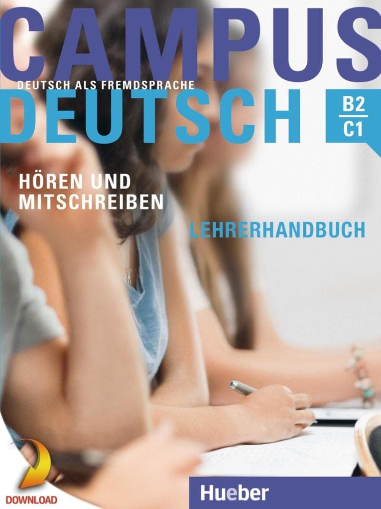 Campus Deutsch - Hören und Mitschreiben