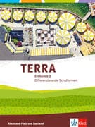 TERRA Erdkunde für Rheinland-Pfalz und Saarland 3. Ausgabe für Realschulen und Differenzierende Schu