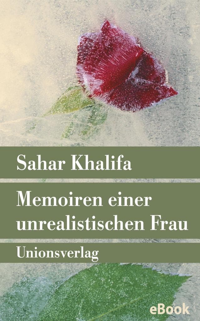 Memoiren einer unrealistischen Frau: Roman