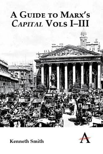 A Guide to Marx's 'Capital' Vols I-III