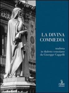 La Divina Commedia in dialetto veneziano da Dante Alighieri