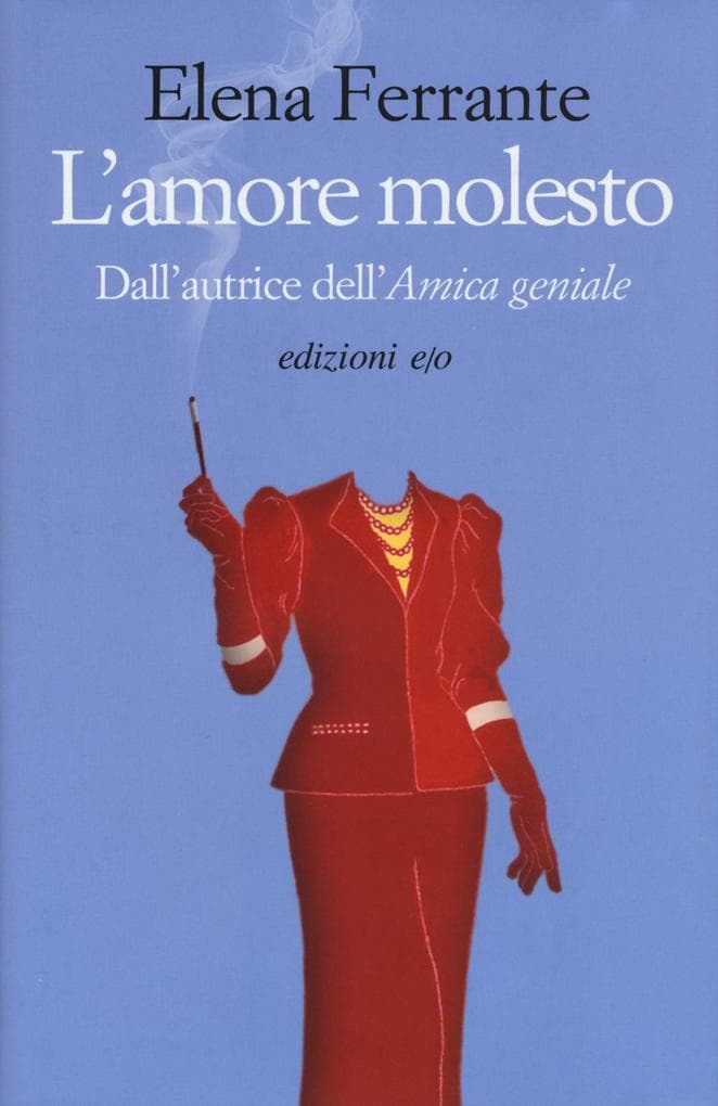L' amore molesto
