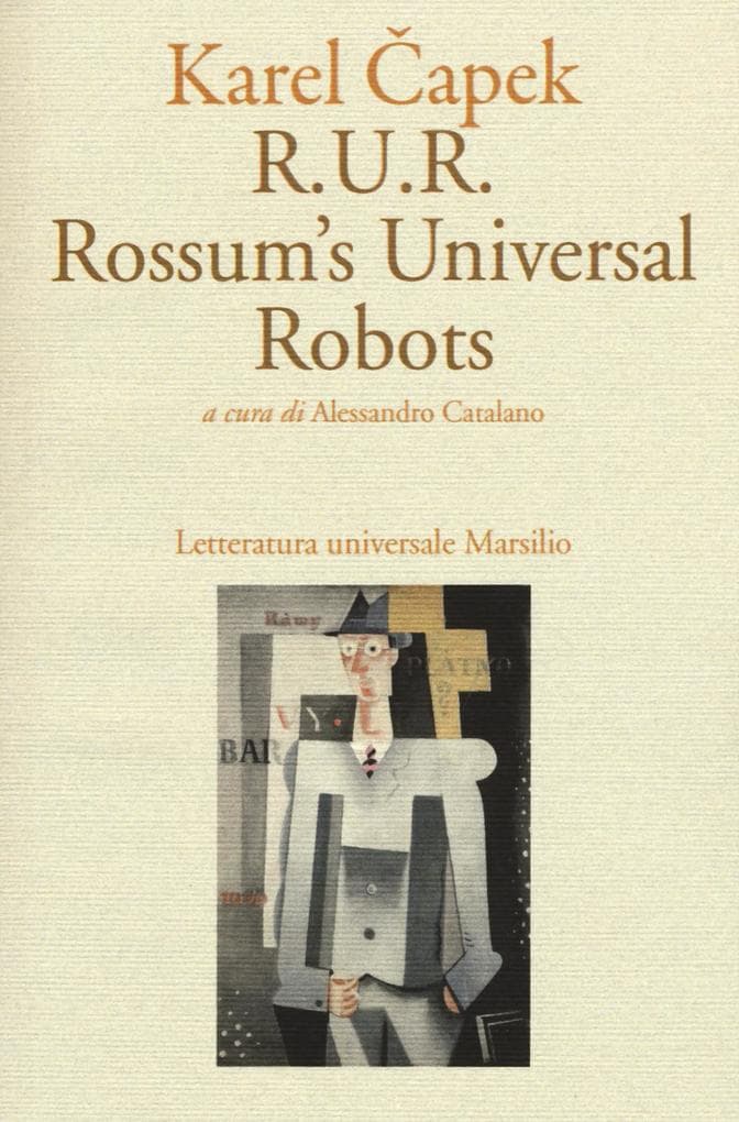 RUR. Rossum's universal robots