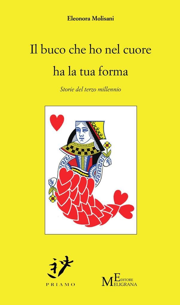 Il buco che ho nel cuore ha la tua forma. Storie del terzo millennio