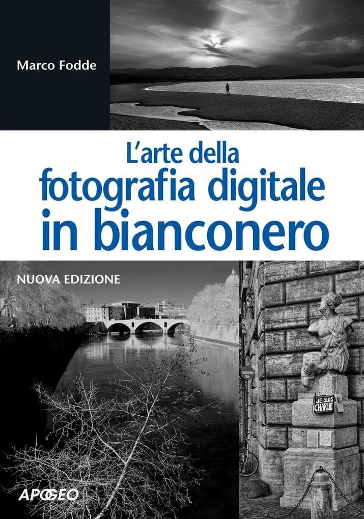 L' arte della fotografia digitale in bianconero