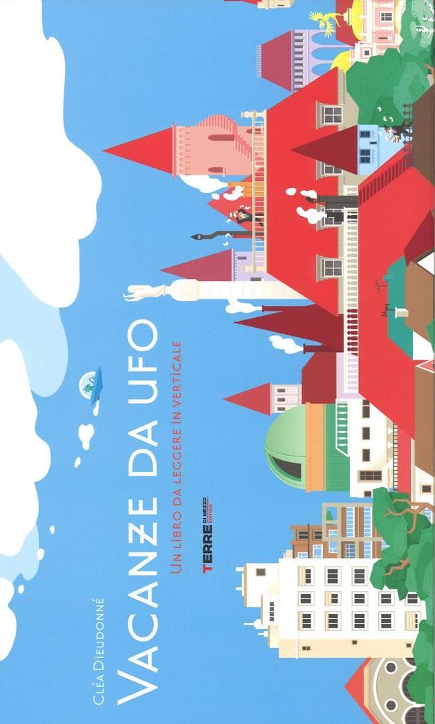 Vacanze da ufo