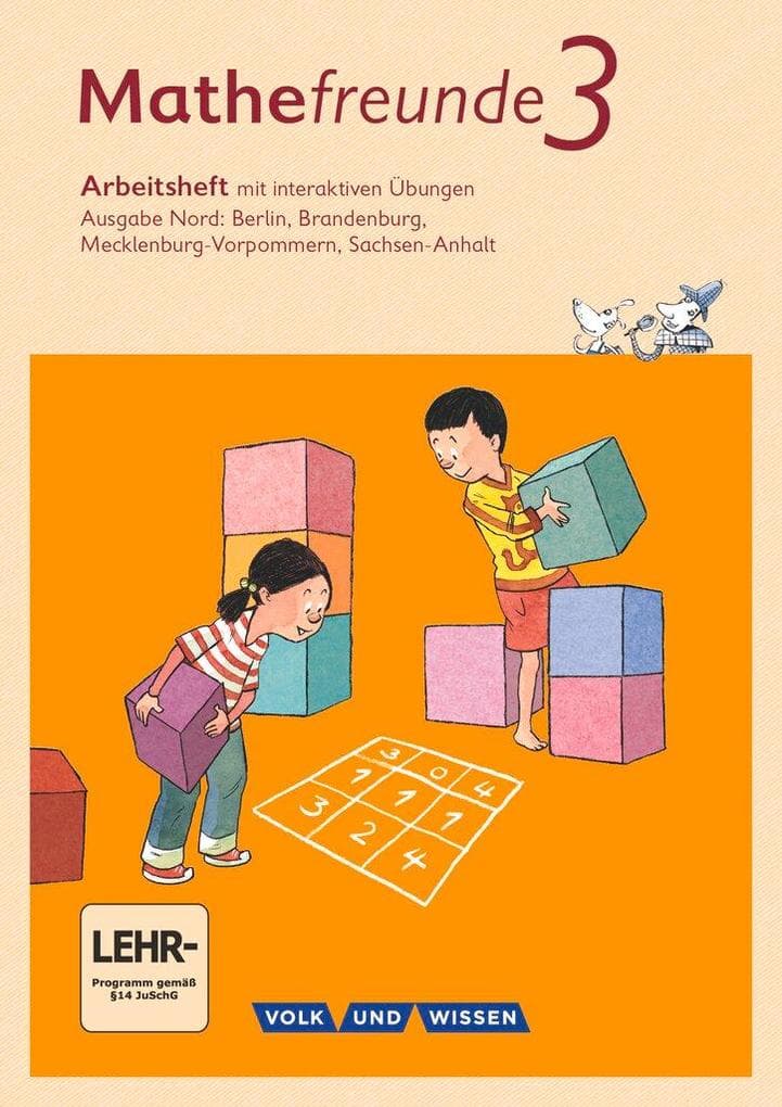 Mathefreunde 3. Schuljahr - Nord - Arbeitsheft mit interaktiven Übungen auf scook.de