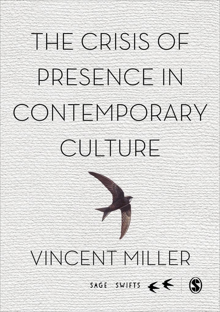The Crisis of Presence in Contemporary Culture