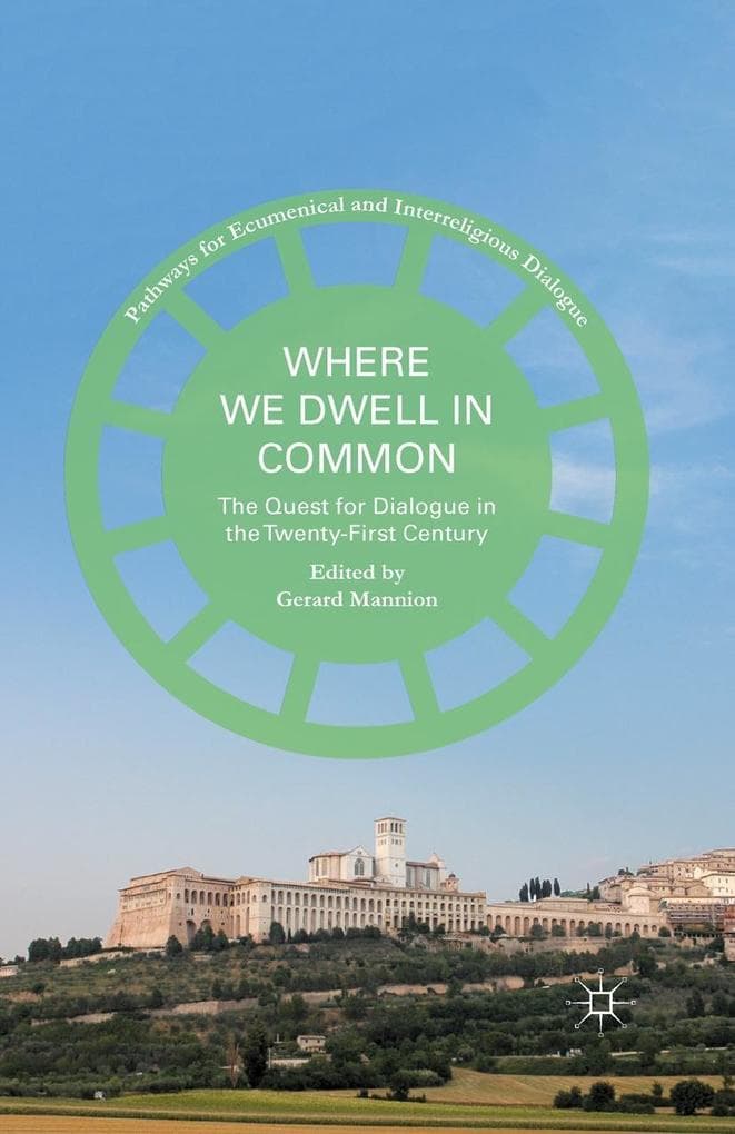 Where We Dwell in Common