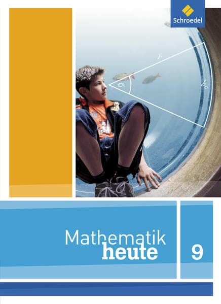 Mathematik heute 9. Schulbuch. Niedersachsen