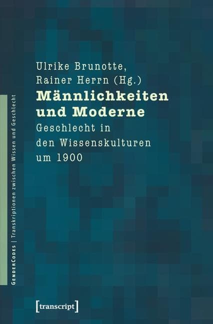 Männlichkeiten und Moderne